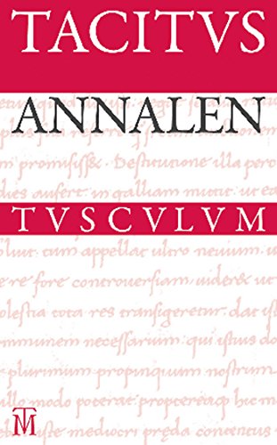 Annalen: Lateinisch - Deutsch (Sammlung Tusculum) von Walter de Gruyter